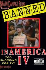 Watch Banned In America IV Zumvo