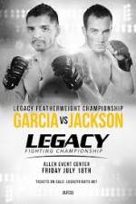 Watch Legacy FC 33 Garcia vs Jackson Zumvo