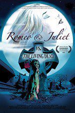 Watch Romeo & Juliet vs. The Living Dead Zumvo