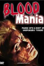 Watch Blood Mania Zumvo