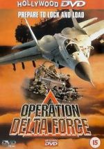 Watch Operation Delta Force Zumvo