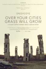 Watch Over Your Cities Grass Will Grow Zumvo