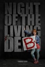 Watch Night of the Living Deb Zumvo