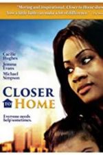 Watch Closer to Home Zumvo