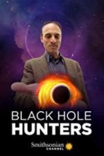 Watch Black Hole Hunters Zumvo