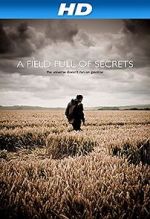 Watch A Field Full of Secrets Zumvo