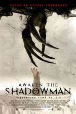 Watch Awaken the Shadowman Zumvo