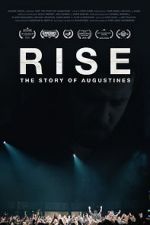 Watch RISE: The Story of Augustines Zumvo