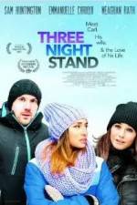 Watch Three Night Stand Zumvo