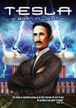 Watch Tesla: Born in Light Zumvo