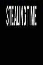 Watch Stealing Time Zumvo