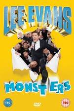 Watch Lee Evans - Monsters Live Zumvo