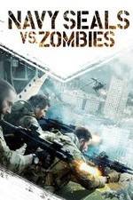 Watch Navy Seals vs. Zombies Zumvo