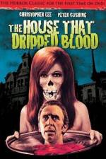 Watch The House That Dripped Blood Zumvo