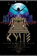 Watch Kylie - Aphrodite: Les Folies Tour 2011 Zumvo