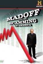 Watch Ripped Off Madoff and the Scamming of America Zumvo