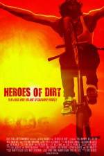 Watch Heroes of Dirt Zumvo