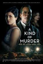 Watch A Kind of Murder Zumvo