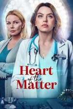 Watch Heart of the Matter Zumvo