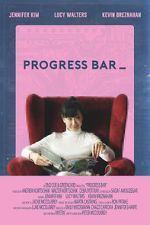 Watch Progress Bar (Short 2018) Zumvo
