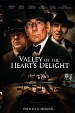 Watch Valley of the Heart's Delight Zumvo