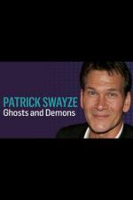 Watch Patrick Swayze: Ghosts and Demons Zumvo