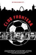 Watch Club Frontera Zumvo