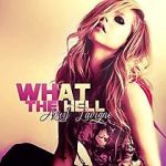 Watch Avril Lavigne: What the Hell Zumvo