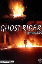 Watch Ghostrider 1: The Final Ride Zumvo