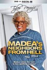 Watch Tyler Perrys Madeas Neighbors From Hell Zumvo