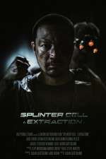 Watch Splinter Cell: Extraction Zumvo