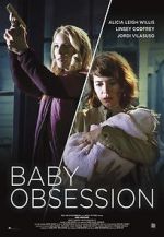 Watch Baby Obsession Zumvo