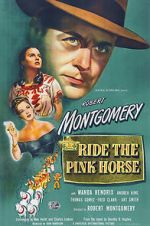 Watch Ride the Pink Horse Zumvo