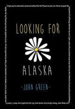 Watch Looking for Alaska Zumvo