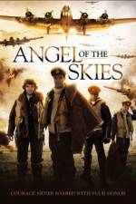 Watch Angel of the Skies Zumvo