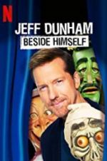 Watch Jeff Dunham: Beside Himself Zumvo