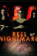 Watch Reel Nightmare Zumvo