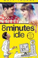 Watch 8 Minutes Idle Zumvo