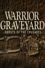 Watch National Geographic Warrior Graveyard: Ghost of the Crusades Zumvo