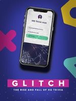 Watch Glitch: The Rise & Fall of HQ Trivia Zumvo