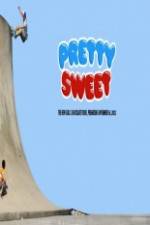 Watch Pretty Sweet - Girl & Chocolate Skateboards Zumvo