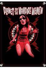 Watch Planet of the Vampire Women Zumvo