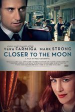 Watch Closer to the Moon Zumvo