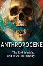 Watch Anthropocene Zumvo