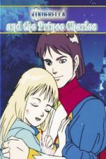 Watch Cinderella and the Prince Charles: An Animated Classic Zumvo