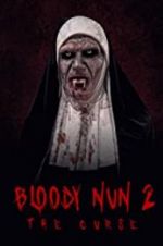 Watch Bloody Nun 2: The Curse Zumvo
