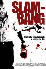 Watch Slam-Bang Zumvo