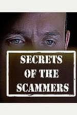 Watch Secrets of the Scammers Zumvo