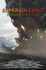 Watch Supervolcano: Yellowstone's Fury Zumvo