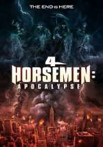 Watch 4 Horsemen: Apocalypse Zumvo